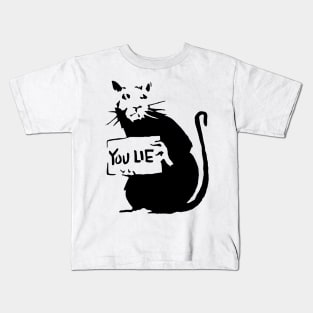 Banksy style Rat You Lie Stencil Street Artisit Graffiti Kids T-Shirt